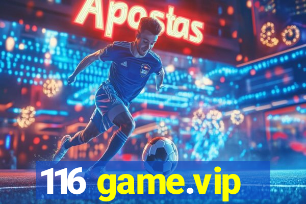 116 game.vip